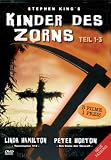 Kinder des Zorns - Teil 1-3 - Linda Hamilton
