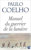 Manuel du guerrier de la lumi�re