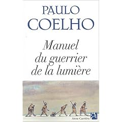 Manuel du guerrier de la lumi�re