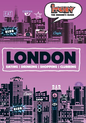 City Travel Guides Discounted  Books : Itchy Insider's Guide to London (Itchy Guides)
