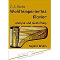 J. S. Bachs Wohltemperiertes Klavier: Analyse und Gestaltung