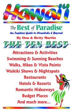 City Travel Guides Discounted  Books : Hawaii: The Best of Paradise: A Haole Insiders' Guide to Honolulu and Beyond (DiscoverGuides)