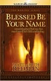 Blessed Be Your Name: Worshiping God on the Road Marked With Suffering
