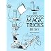 101 Easy-to-Do Magic Tricks (Dover Magic Books)