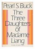 The three daughters of Madame Liang