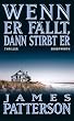 Wenn er f�llt, dann stirbt er