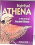Bright-Eyed Athena: Stories from Ancient Greece