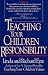 Teaching Your Children Responsibility