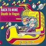 Back to Mine - Death in Vegas