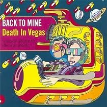 Back to Mine - Death in Vegas