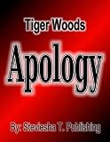 Tiger Woods Apology