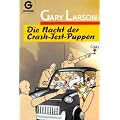 Die Nacht der Crash- Test - Puppen. Cartoons.