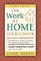 The Work at Home Sourcebook
