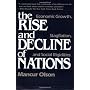 The Rise and Decline of Nations: Economic Growth, &hellip by Mancur Olson