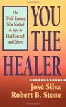 You the Healer: The World-Famous Silv...