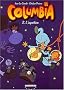 Columbia, tome 2 : L'inspectrice