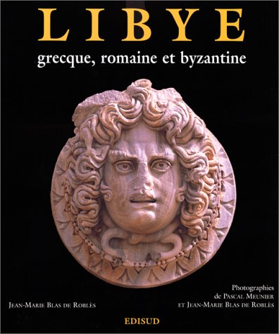 City Travel Guides Discounted  Livres : Libye grecque, romaine et byzantine