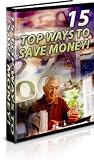 Top 15 Ways to Save Money