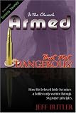 Is the Church Armed But Not Dangerous?