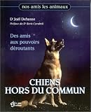 Chiens hors du commun