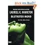 Blutroter Mond: Ein Anita Blake Roman