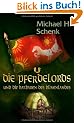 Die Pferdelords und die Barbaren des D�nenlandes