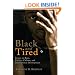 Black and Tired: Essays on Race, Politics, Culture, and International Development