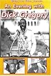 An Evening With Dick Gregory