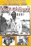 An Evening With Dick Gregory