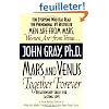 Mars and Venus Together Forever: Relationship Skills for Lasting Love in Committed Relationships