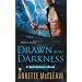 Drawn Into Darkness: A Soul Gatherer Novel