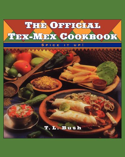 The Official Tex-Mex Cookbook