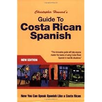 Guide to Costa Rican Spanish