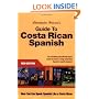 Guide to Costa Rican Spanish
