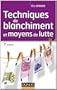 Techniques de blanchiment et moyens de lutte - 3�me �dition