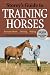 Storey's Guide to Training Horses, 2nd Edition (Storey's Guide to Raising)