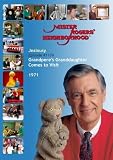 Mister Rogers' Neighborhood: Jealousy (#1176) Grandpere's Granddaughter is Coming to Visit (1971)