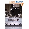 Dinner with Churchill: Policy-Making at the Dinner Table