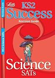 KS2 Success Revision Guide Science (Primary Success Revision Guides) (Primary Success Revision Guides)