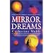 Mirror Dreams (Wizard Laenan Kite Books)