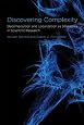 Discovering Complexity: Decomposition and Localization as Strategies in Scientific Research