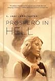 Prospero in Hell (Prospero’s Daughter) by L. Jagi Lamplighter