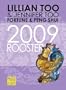 Fortune & Feng Shui 2009 Rooster