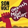 Okemah & The Melody of Riot