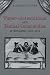 'Paper-contestations' and Textual Communities in England, 1640-1675 (Studies in Book and Print Culture)
