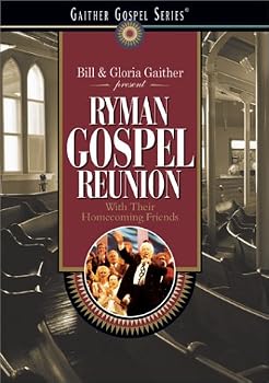 Bill and Gloria Gaither - Ryman Gospel Reunion