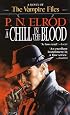 A Chill in the Blood (The Vampire Files)