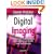 Digital Imaging: A Primer for Radiographers, Radiologists and Health Care Professionals