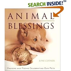 Animal Blessings: Prayers and Poems Celebrating Our Pets