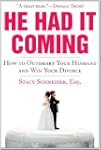 He Had It Coming: How to Outsmart You...